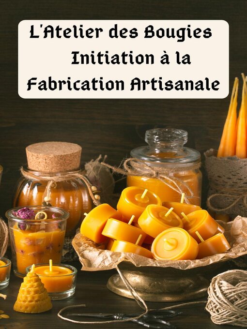 Title details for L'Atelier des Bougies by Saura - Wait list